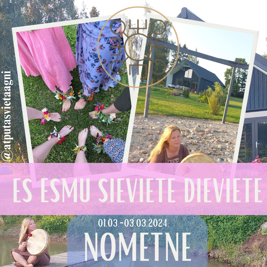 ESMU SIEVIETE DIEVIETE 01.03.-03.03.2024