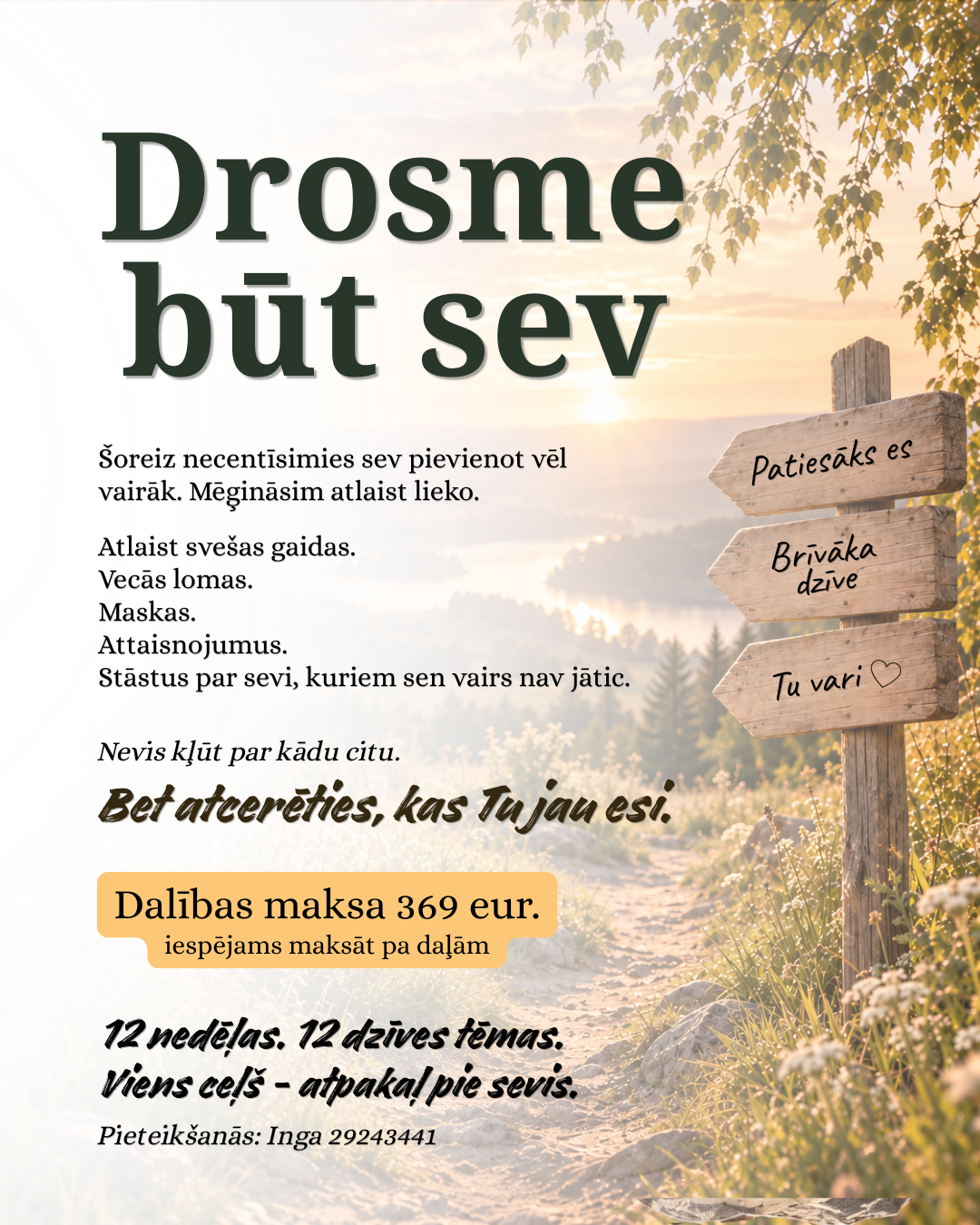 Drosme būt sev  - 12 nedēļu ceļš cauri 12 dzīves tēmām