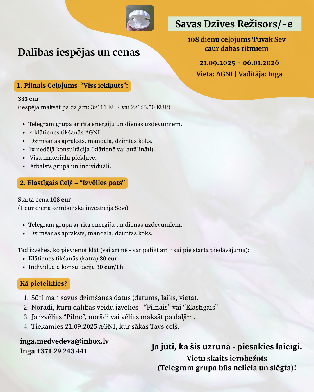 Savas Dzīves Režisors/-e 21.09.2025 - 06.01.2026