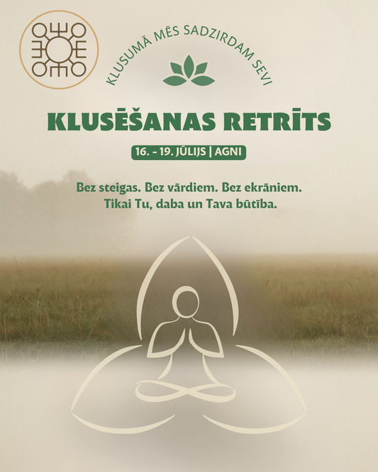 Klusēšanas retrīts 16.-19.07.2025
